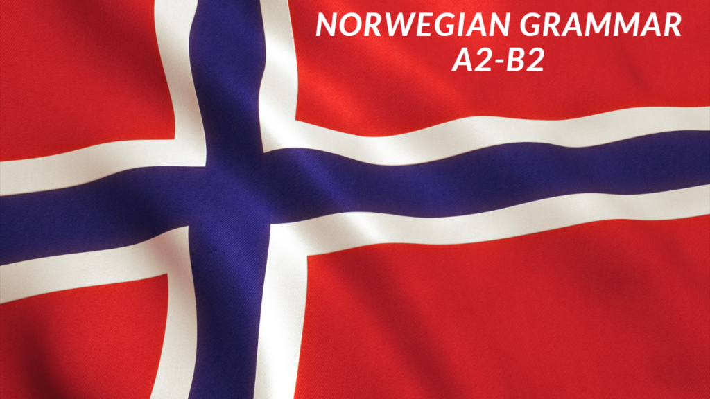 Norwegian Flag Grammar A2- B2.